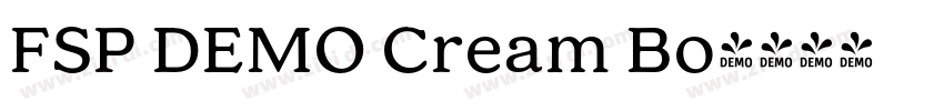 FSP DEMO Cream Bo字体转换 FSP DEMO Cream Bo字体转换